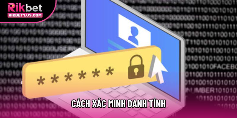 Cách xác minh danh tính