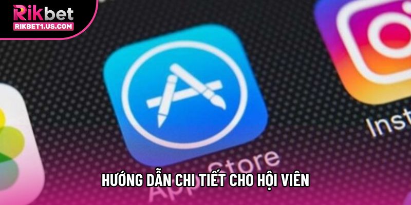 Hướng dẫn chi tiết cho hội viên